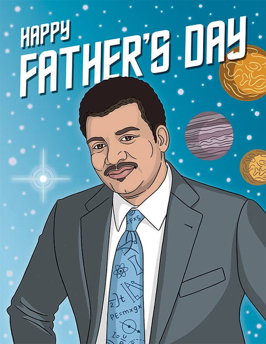 Neil DeGrasse Tyson Father's Day Card