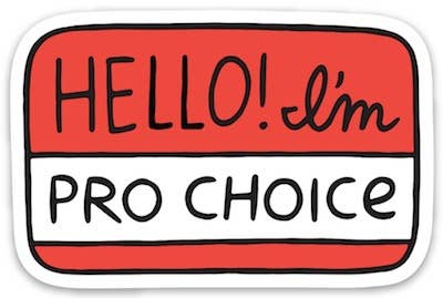 Pro-Choice Die Cut Sticker