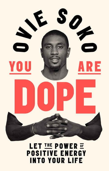 You Are Dope