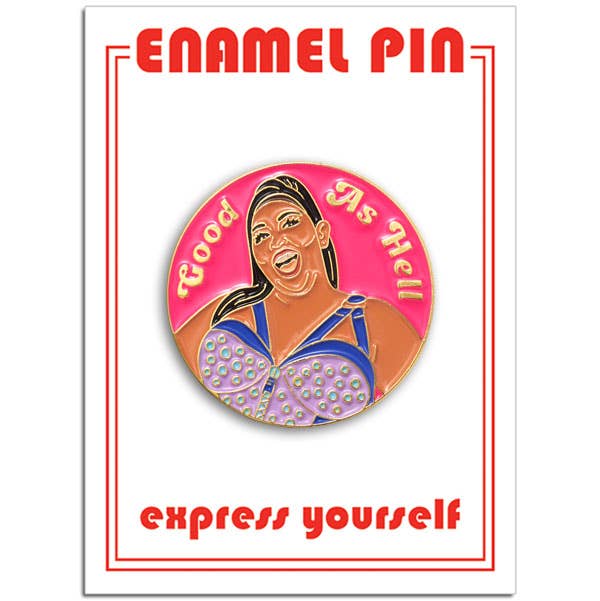 Lizzo Good As Hell Pin