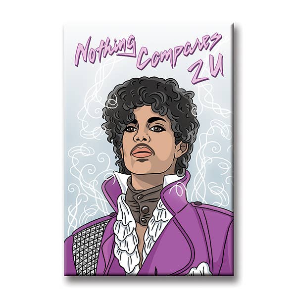 Prince Nothing Compares 2 You Magnet