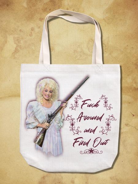 Dolly "Fuck Around" Tote Bag