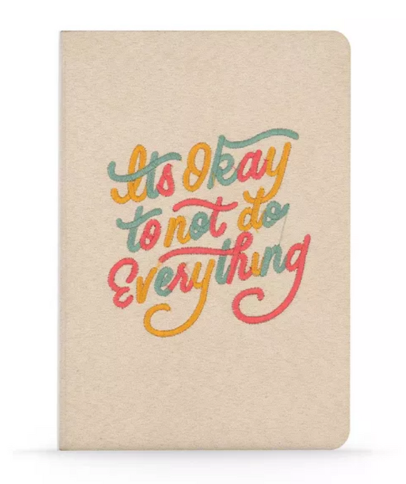 "It's Okay To Not Do Everything" Hardcover Layflat Journal