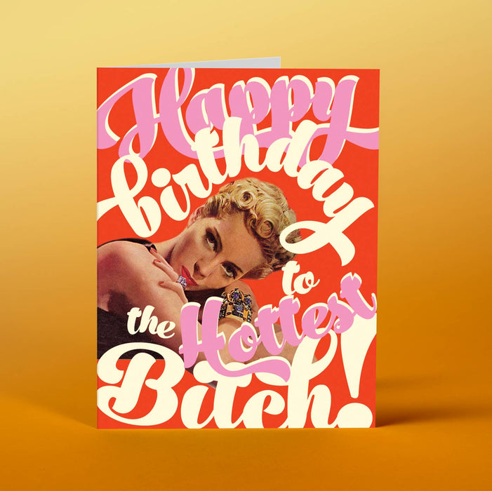 BIRTHDAY B*tch Card