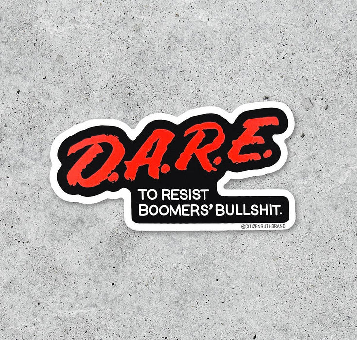 D.A.R.E. Boomer Sticker