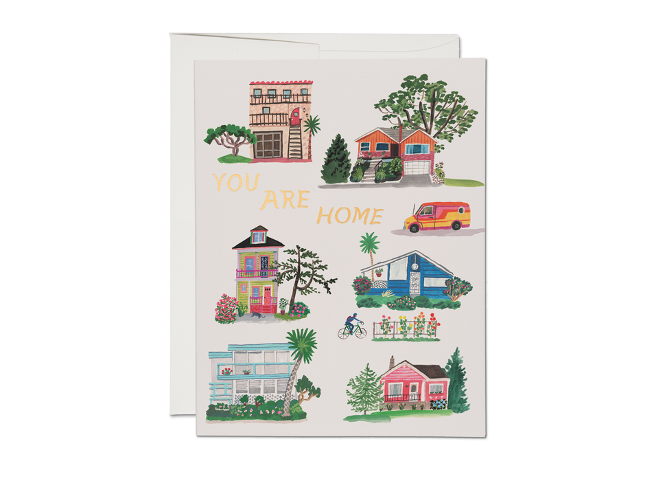 You Are Home - Housewarming greeting card