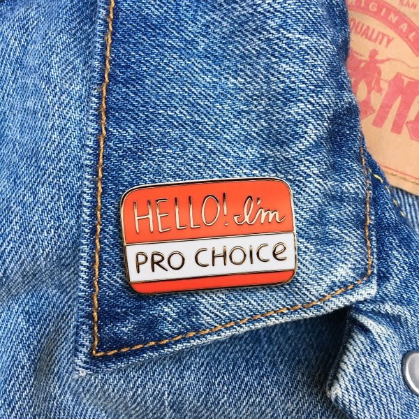 Pro-Choice Pin