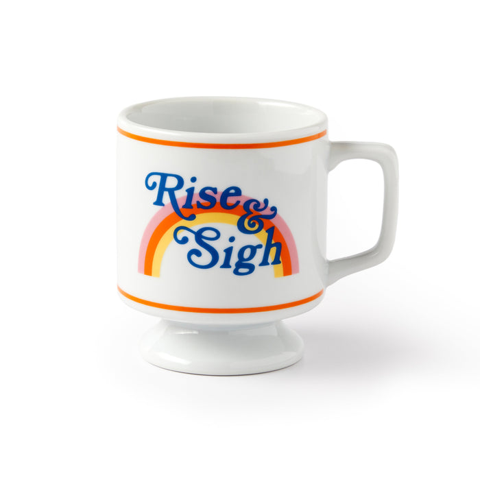 Rise and Sigh Pedestal Mug